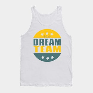 Dream Team Tank Top